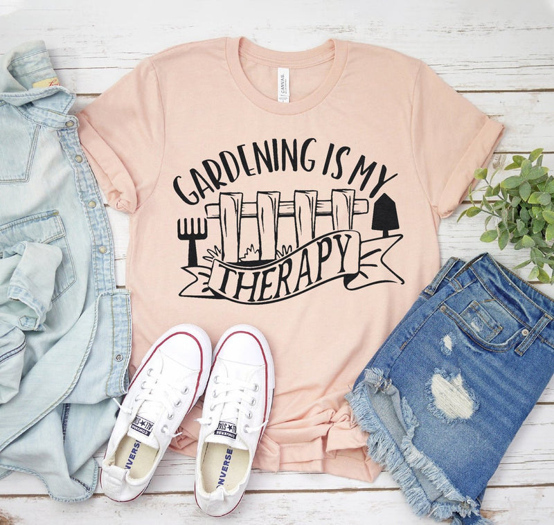 Gardening Is My Therapy Shirt